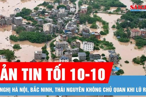Bản tin tối 10-10: Sau khi lũ rút, các sự cố đê điều có thể xuất hiện