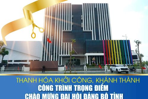 Thanh Hóa khởi công, khánh thành các dự án chào mừng Đại hội Đảng bộ tỉnh lần thứ XX, nhiệm kỳ 2025 - 2030
