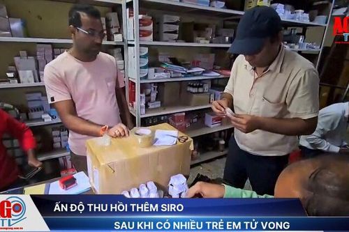 Ấn Độ thu hồi thêm siro sau khi có nhiều trẻ em tử vong