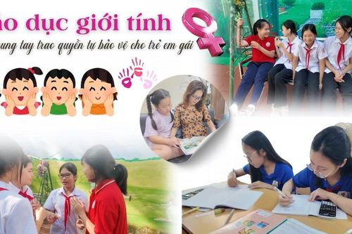 Giáo dục giới tính – Chung tay trao quyền tự bảo vệ cho trẻ em gái