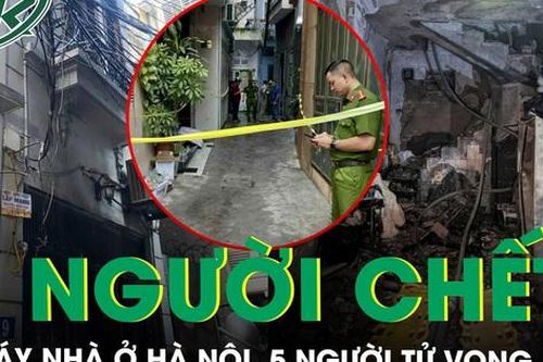 Cháy nhà trong ngõ nhỏ ở Hà Nội, 5 người trong một gia đình tử vong