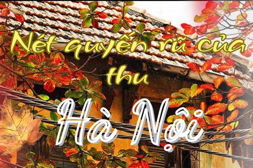 Podcast Tản văn: Nét quyến rũ của Thu Hà Nội…..