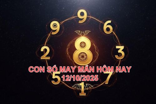 Con số may mắn hôm nay Chủ nhật ngày 12.10.2025 của 12 con giáp