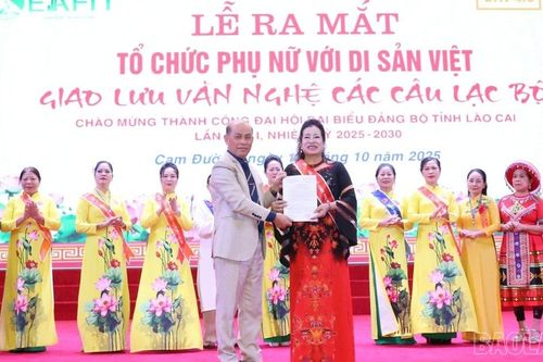 Ra mắt Tổ chức Phụ nữ với Di sản Việt tại Lào Cai