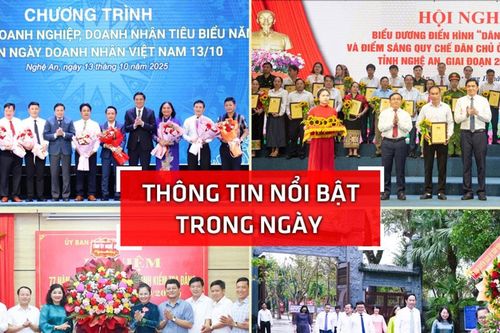 Nghệ An: Thông tin nổi bật ngày 13/10