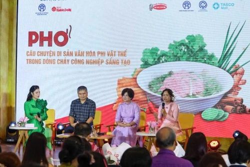 Lan tỏa giá trị di sản phở trong công nghiệp sáng tạo