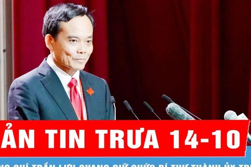 Bản tin trưa 14-10: Đồng chí Trần Lưu Quang giữ chức Bí thư Thành ủy TPHCM nhiệm kỳ 2025 - 2030