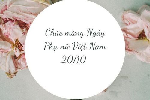 Lời chúc ngày Phụ nữ Việt Nam 20/10 dành tặng người yêu, bạn gái lãng mạn nhất