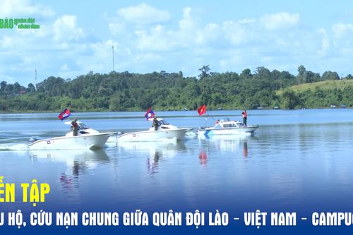 Diễn tập cứu hộ, cứu nạn chung giữa Quân đội Lào – Việt Nam – Campuchia