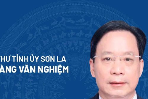 Chân dung tân Bí thư Tỉnh ủy Sơn La Hoàng Văn Nghiệm
