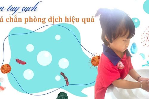 Bàn tay sạch - 'Lá chắn' phòng dịch hiệu quả