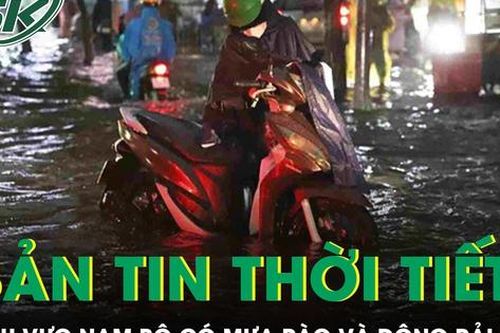 Bản tin thời tiết: Khu vực Nam Bộ có mưa rào và dông rải rác
