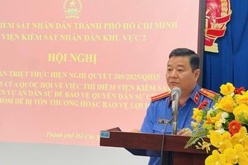 VKSND Khu vực 2 TP HCM tổ chức Hội nghị quán triệt thực hiện Nghị quyết 205