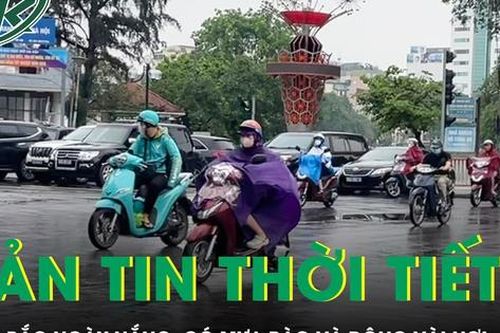 Bản tin thời tiết: Miền Bắc ngày nắng có mưa rào và dông vài nơi