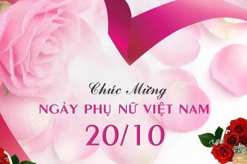 Những lời chúc 20/10 hay và ý nghĩa tặng mọi người phụ nữ thân yêu trong đời