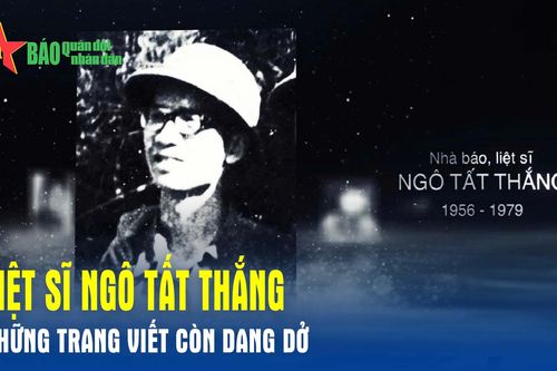 Liệt sĩ Ngô Tất Thắng - Những trang viết còn dang dở
