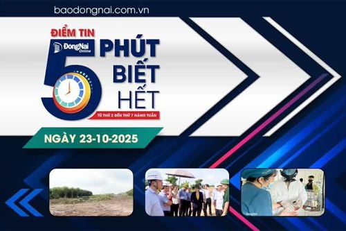 Điểm tin '5 phút biết hết' sáng 23-10: Tăng tốc thi công, đáp ứng tiến độ các dự án trọng điểm