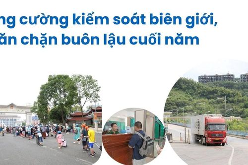 Tăng cường kiểm soát biên giới, ngăn chặn buôn lậu cuối năm
