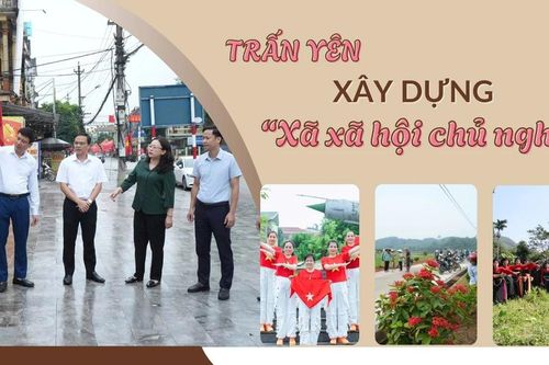 Trấn Yên xây dựng 'Xã xã hội chủ nghĩa'