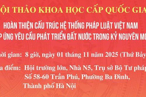 Sắp diễn ra Hội thảo khoa học cấp quốc gia về hoàn thiện cấu trúc hệ thống pháp luật Việt Nam
