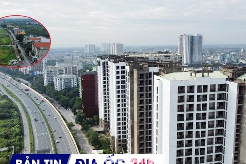 Địa ốc 24H: 'Hồi sinh' khu nhà ở sinh viên bỏ hoang thành NƠXH; giá đất khu vực nào ở Hà Nội dự kiến tăng nhiều nhất?