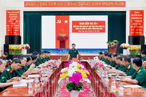 Bộ Quốc phòng kiểm tra toàn diện công tác quân sự, quốc phòng tại Đồng Tháp