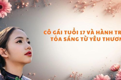 Hành trình tỏa sáng từ tình yêu thương