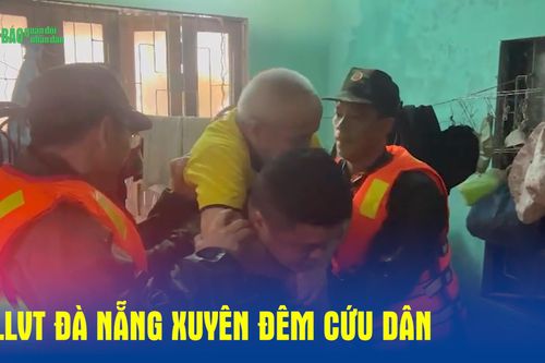 LLVT Đà Nẵng xuyên đêm cứu dân