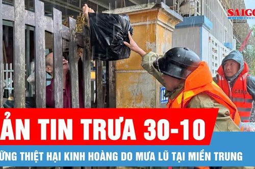 Bản tin trưa 30-10: 18 người chết và mất tích do mưa lũ