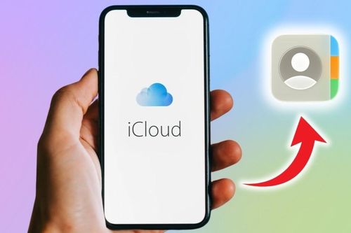 Khôi phục danh bạ trên iCloud đơn giản và dễ dàng