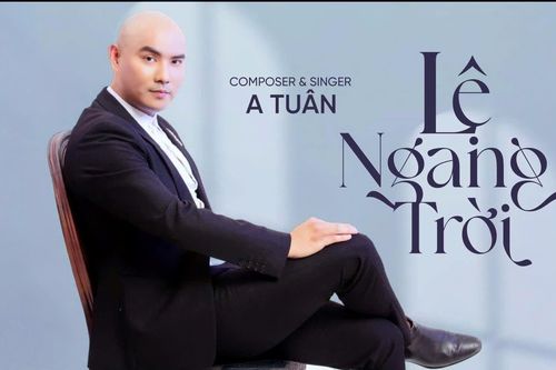 Tác giả 'Lệ ngang trời' lên tiếng về việc nhiều ca sĩ hát không xin phép