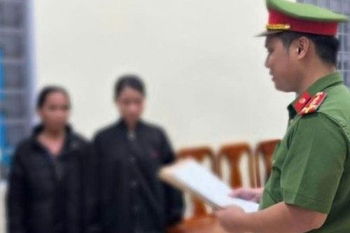 Khởi tố Hồ Thị Thiện (47 tuổi) và Hồ Thị Hương (27 tuổi)
