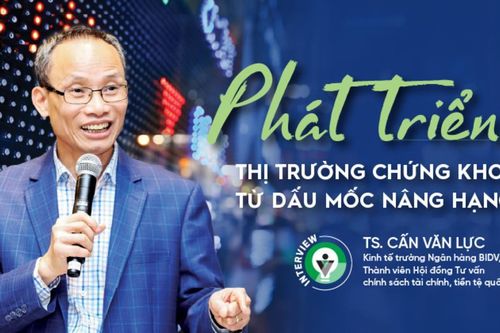 Phát triển thị trường chứng khoán từ dấu mốc nâng hạng