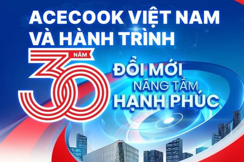 Acecook Việt Nam và hành trình 30 năm đổi mới nâng tầm hạnh phúc