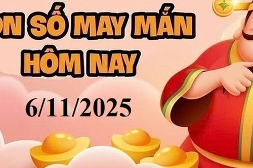 Con số may mắn hôm nay 6/11/2025 cho 12 con giáp và cung hoàng đạo