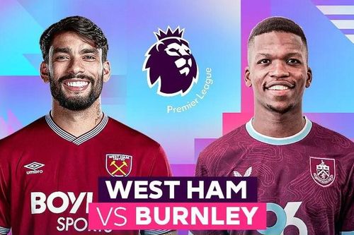 Nhận định trận đấu West Ham vs Burnley, 22h00 ngày 8.11: Quyết thắng để thoát nhóm đèn đỏ