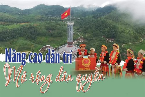 Nâng cao dân trí - Mở rộng dân quyền