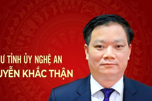 Infographic: Chân dung Bí thư Tỉnh ủy Nghệ An Nguyễn Khắc Thận