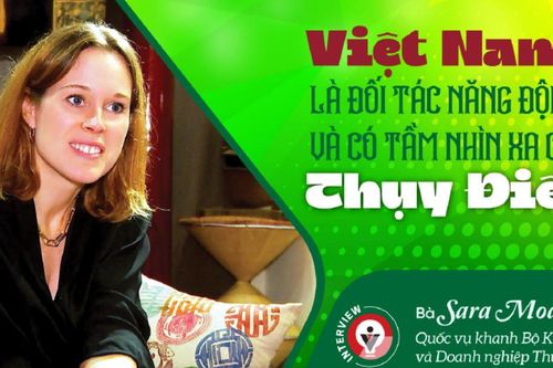 Việt Nam là đối tác năng động và có tầm nhìn xa của Thụy Điển