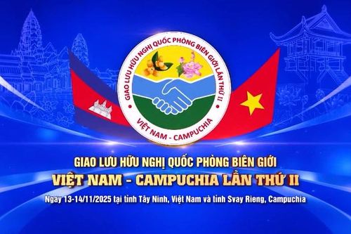 Sắp diễn ra Giao lưu hữu nghị quốc phòng biên giới Việt Nam-Campuchia lần thứ hai