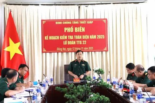 Binh chủng Tăng thiết giáp phổ biến kế hoạch kiểm tra toàn diện tại Lữ đoàn 22