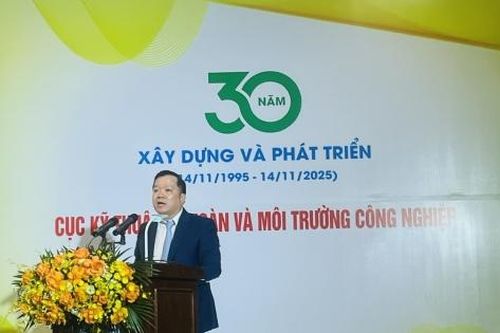Cục Kỹ thuật an toàn và Môi trường công nghiệp: Đánh dấu mốc 30 năm phát triển