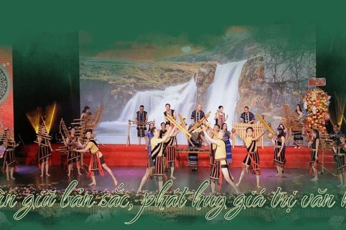 Gìn giữ bản sắc, phát huy giá trị văn hóa dân tộc thiểu số Lâm Đồng