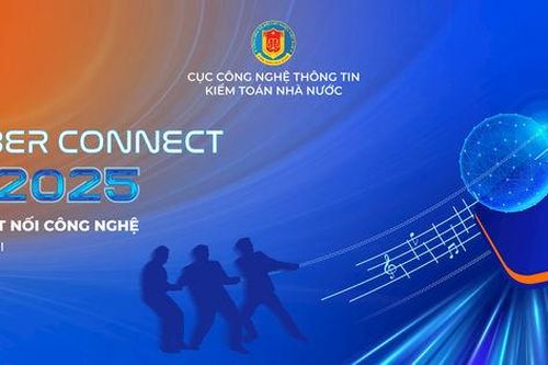 Kiểm toán nhà nước sẵn sàng cho sự kiện Cyber Connect 2025
