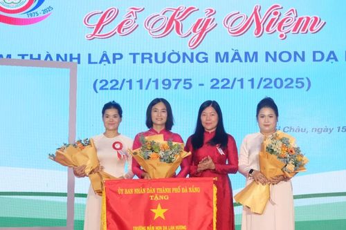 Trường Mầm non Dạ Lan Hương (Đà Nẵng): 50 năm 'ươm mầm' tri thức