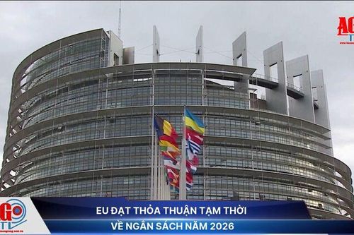 EU đạt thỏa thuận tạm thời về ngân sách năm 2026