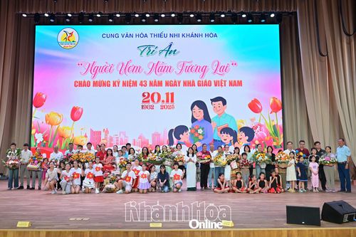 Cung Văn hóa thiếu nhi tỉnh Khánh Hòa tổ chức chương trình tri ân 'Người ươm mầm tương lai'