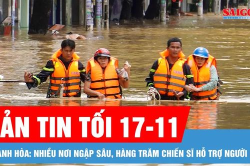 Bản tin tối 17-11: Khánh Hòa: Nhiều nơi ngập sâu, hàng trăm chiến sĩ hỗ trợ người dân