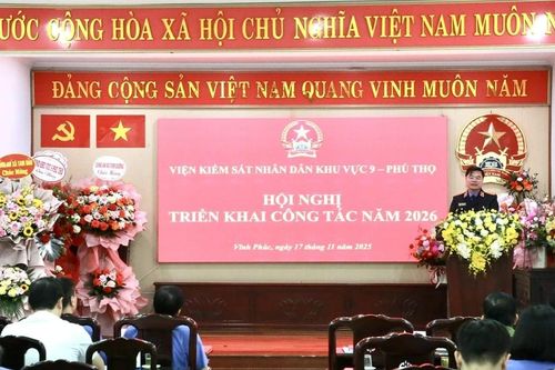 Viện KSND khu vực 9 – Phú Thọ triển khai nhiệm vụ năm 2026