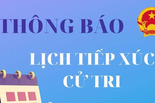 Lịch tiếp xúc cử tri (đợt 2) của đại biểu HĐND TP Hà Nội